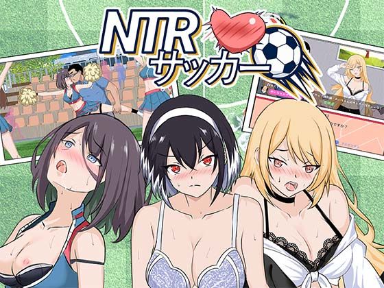 【完全版】NTRサッカー｜d_769746